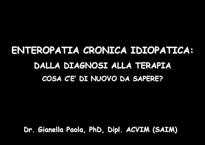 Paola Gianella: Enteropatia cronica I parte